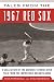 Tales from the 1967 Red Sox...