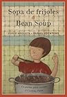 Sopa de frijoles / Bean Soup by Jorge Argueta