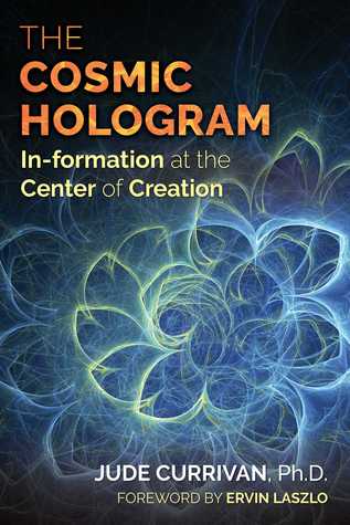 The Cosmic Hologram: In-formation at the Center of Creation (Paperback)