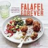 Falafel Forever: Nutritious and tasty recipes for fried, baked, raw, vegan and more! Falafel Forever: Nutritious and tasty recipes for fried, baked, raw, vegan and more!