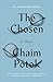 The Chosen by Chaim Potok The Chosen by Chaim Potok