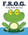 F.R.O.G.: Fully R...