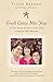 God Gave Me You: A True Story of Love, Loss, and a Heaven-Sent Miracle