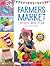 Let's Play Farmers Market Activity Book: 100 Stickers + Games, Crafts, and Fun!