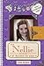 Our Australian Girl: The Nellie Stories: 4 Books in One (Our Australian Girl: Collected Stories)