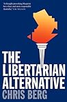 The Libertarian Alternative The Libertarian Alternative