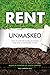 Rent Unmasked: How to Save ...