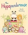 The Hippopandamouse by Jools Bentley The Hippopandamouse by Jools Bentley