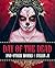 Day of the Dead and Other Works by Sylvia Ji Day of the Dead and Other Works by Sylvia Ji
