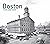 Boston Then and Now®: A com...
