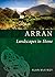 Arran: Landscapes in Stone