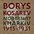 Borys Kosarev: Modernist Kharkiv, 1915–1931