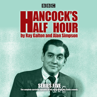 Hancock's Half Hour: Series 5: 20 Episodes of the Classic BBC Radio Comedy Series