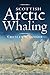 Scottish Arctic Whaling