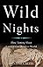 Wild Nights: How Taming Sle...