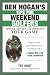 Ben Hogan's Tips for Weekend Golfers: Simple Advice to Improve Your Game