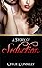 A Story of Seduction: The story of a teenage boy being seduced and overcome with lust from a sexy older girl.