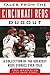 Tales from the Cincinnati Reds Dugout: A Collection of the Greatest Reds Stories Ever Told (Tales from the Team)