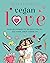Vegan Love: Dating and Part...
