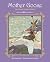 Mother Goose by Eulalie Osgood Grover