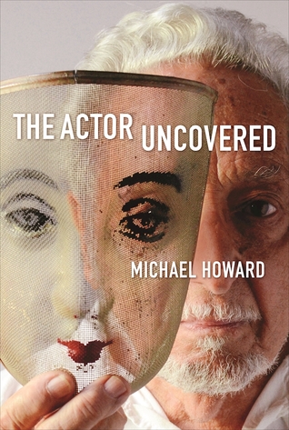 The Actor Uncovered (Hardcover)