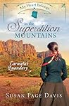 My Heart Belongs in the Superstition Mountains by Susan Page Davis