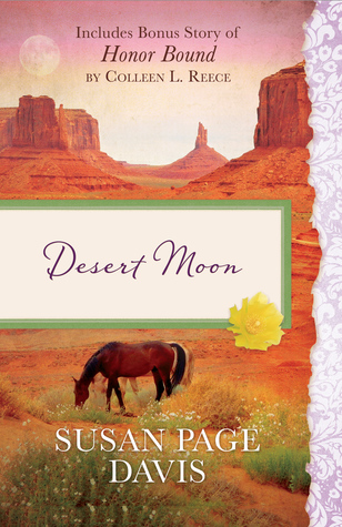 Desert Moon: Also Includes Bonus Story of Honor Bond (Paperback)