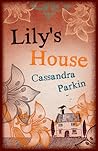 Lily's House