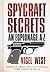 Spycraft Secrets: An Espionage A-Z