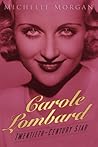 Carole Lombard by Michelle Morgan