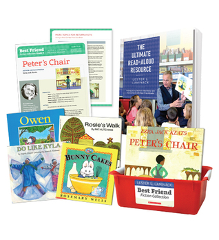 The Ultimate Read Aloud Resource, Best Friend Fiction Collection, Grade K: Books, Lessons and Professional Learning for Making the Most of Read-Aloud Time