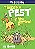 There's a Pest in the Garde...
