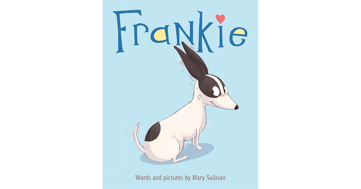 Frankie by Mary Sullivan
