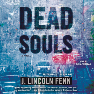 Dead Souls By J Lincoln Fenn