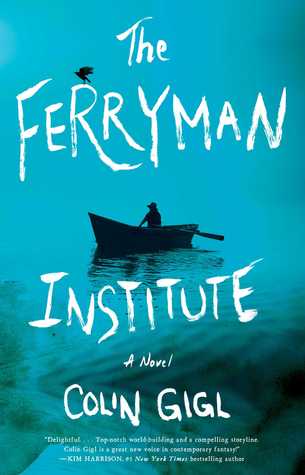 The Ferryman Institute (ebook)