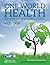 One World Health: An Overview of Global Health