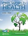 One World Health: An Overview of Global Health