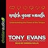 Watch Your Mouth:...