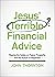 Jesus' Terrible Financial A...