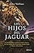 Los hijos del jaguar (Spanish Edition)