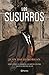 Los susurros (Spanish Edition)