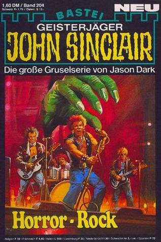 John Sinclair - Folge 0204: Horror-Rock (Kindle Edition)