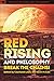 Red Rising and Philosophy: ...