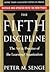The Fifth Discipline: The Art & Practice of The Learning Organization