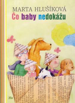Čo baby nedokážu