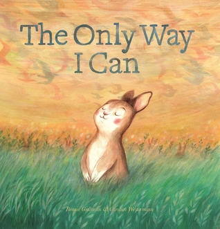 The Only Way I Can (Hardcover)