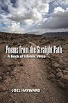 Poems from the Straight Path: A Book of Islamic Verse (Islamic Encounter Series)