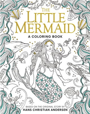 The Little Mermaid: A Coloring Book (Classic Coloring Book)