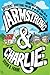 Armstrong and Charlie: A Funny and Heartwarming Story of Sixth Grade Friendship in 1970s Los Angeles for Kids (Ages 10-12)