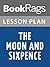 Lesson Plans The Moon and Sixpence